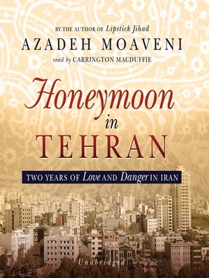 cover image of Honeymoon in Tehran